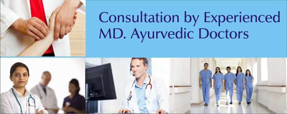 Consult Ayurvedic doctors